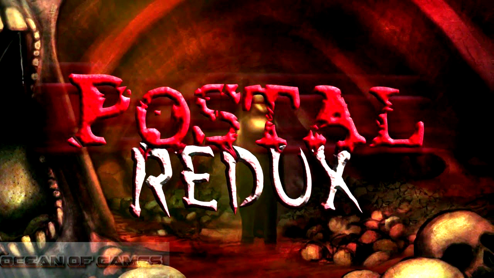 POSTAL Redux Free Download